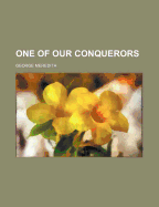 One of Our Conquerors