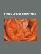 Prose Life of Strafford