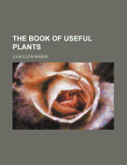 The Book of Useful Plants