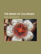 The Mines of Colorado