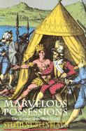 Marvelous Possessions: The Wonder of the New World