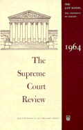 The Supreme Court Review, 1964