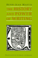 The History and Power of Writing
