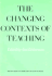 The Changing Contexts of Teaching