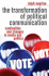 The Transformation of Political Communication: Continuities and Changes in Media and Politics