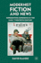 Modernist Fiction and News: Representing Experience in the Early Twentieth Century