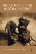 Migration in Irish History, 1607-2007