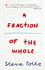 A Fraction of the Whole