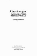Charlemagne: Emperor of the Western World