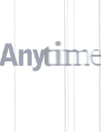 Anytime