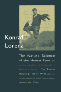 The Natural Science of the Human Species: An Introduction to Comparative Behavioral Research: The 
