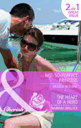Not-So-Perfect Princess: AND The Heart of a Hero