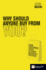Why Should Anyone Buy from You?: Earn Customer Trust to Drive Business Success