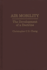 Air Mobility: The Development of a Doctrine