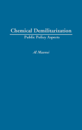 Chemical Demilitarization: Public Policy Aspects