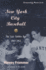 New York City Baseball: The Last Golden Age, 1947-1957