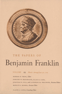The Papers of Benjamin Franklin, Vol. 29: Volume 29: March 1 Through June 30, 1779