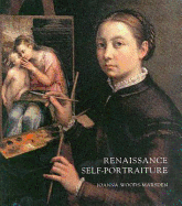 Renaissance Self-Portraiture: The Visual Construction of Identity and the Social Status of the Artist