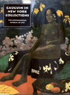 The Lure of the Exotic: Gauguin in New York Collections