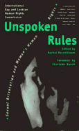 Unspoken Rules: Sexual Orientation and Women's Human Rights (Sexual Politics)
