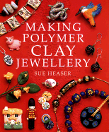 Making Polymer Clay Jewellery