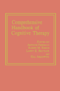 Comprehensive Handbook of Cognitive Therapy