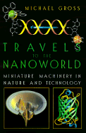 Travels to the Nanoworld