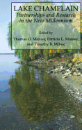 Lake Champlain: Partnerships and Research in the New Millennium