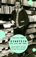 Einstein - His Life and Times
