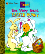 The Very Best Easter Bunny Storybook