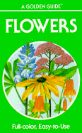 Flowers: A Guide to Familiar American Wildflowers