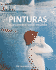 Pinturas Que Cambiaron El Mundo: De Lascaux a Picasso (Spanish Edition)