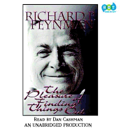 The Pleasure of Finding Things Out: The Best Short Works of Richard P. Feynman