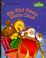 Big Bird Meets Santa Claus