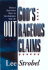 God's Outrageous Claims: Thirteen Discoveries That Can Revolutionize Your Life (2 Cassettes)