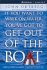 If You Want to Walk on Water, You've Got to Get Out of the Boat Participant's Guide with DVD: A 6-Session Journey on Learning to Trust God