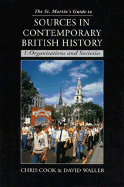 The St. Martin's Guide to Sources in Contemporary British History