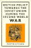 British Policy Towards the Soviet Union During the Second World War