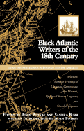 Black Atlantic Writers of the Eighteenth Century: Living the New Exodus in England and the Americas