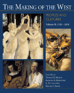The Making of the West Concise 2nd Ed + Sources of the Making of the West Concise 3rd Ed Vol 1