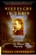 Nietzsche in Turin: An Intimate Biography