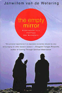 The Empty Mirror; Experiences in a Japanese Zen Monastery