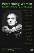 Performing Women: Stand-Ups, Strumpets and Itinerants