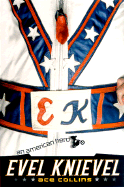 Evel Knievel: An American Hero