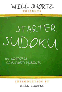Will Shortz Presents Starter Sudoku