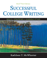 Successful College Writing: Skills, Strategies, Learning Styles