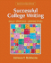 Successful College Writing: Skills, Strategies, Learning Styles