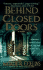 Behind Closed Doors