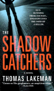 The Shadow Catchers