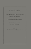 The Military Institutions of the Romans
